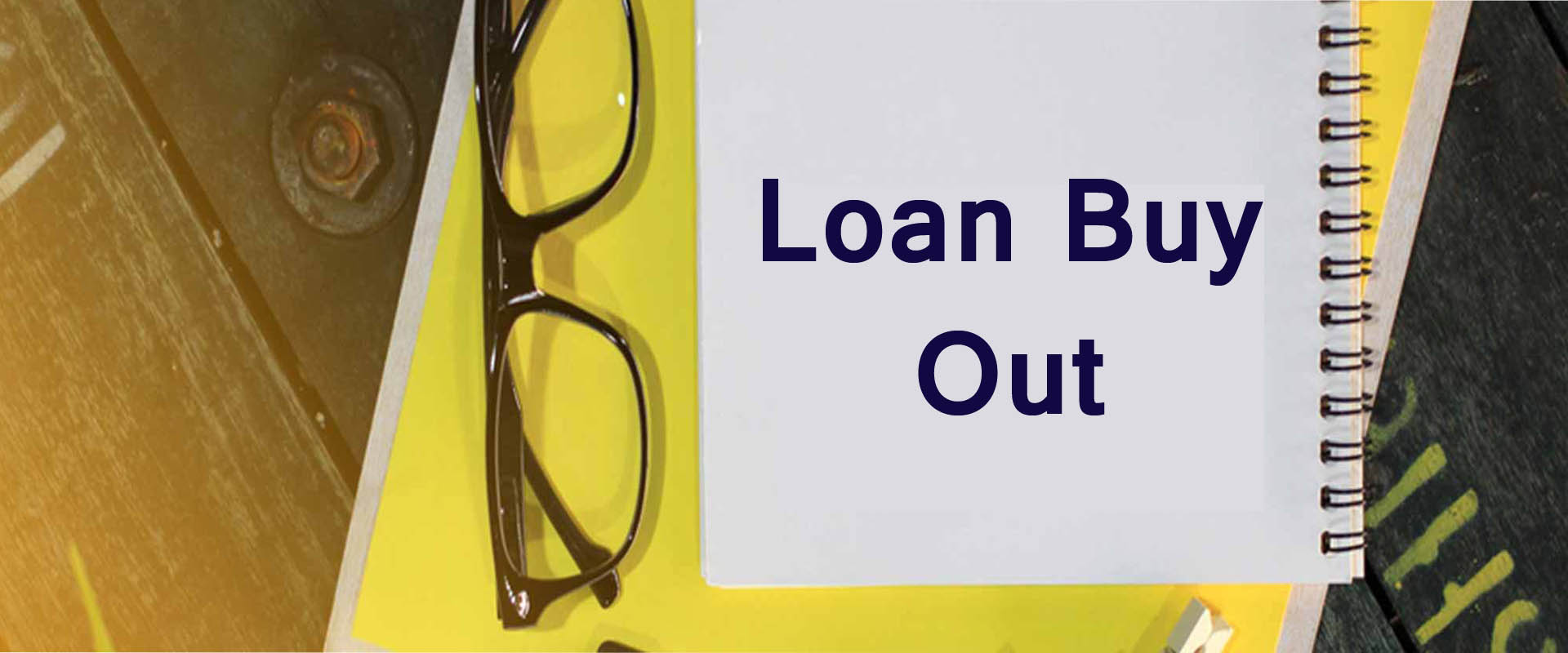 Loan Buy Out